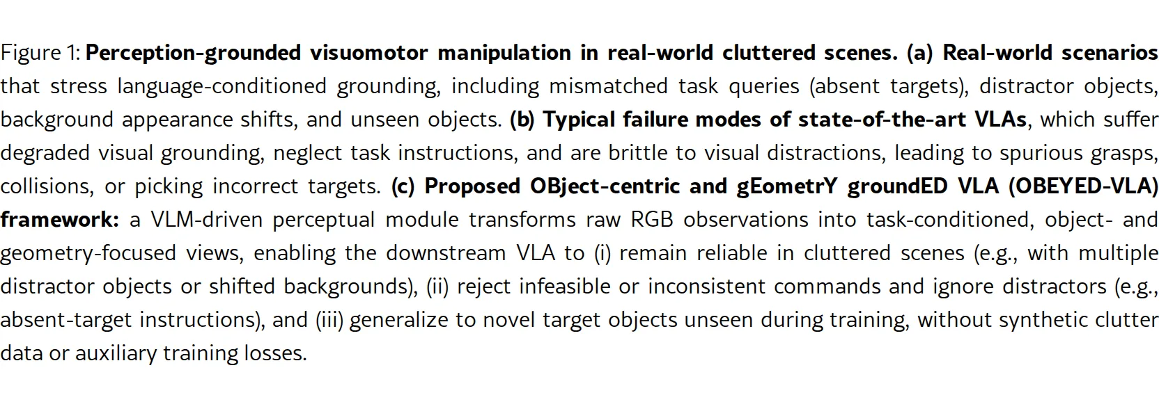 Clutter-Resistant Vision-Language-Action Models through Object-Centric and Geometry Grounding